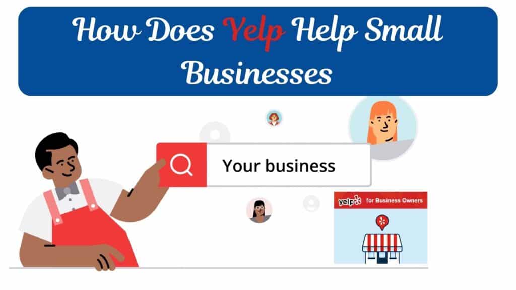 How Does Yelp Help Small Businesses