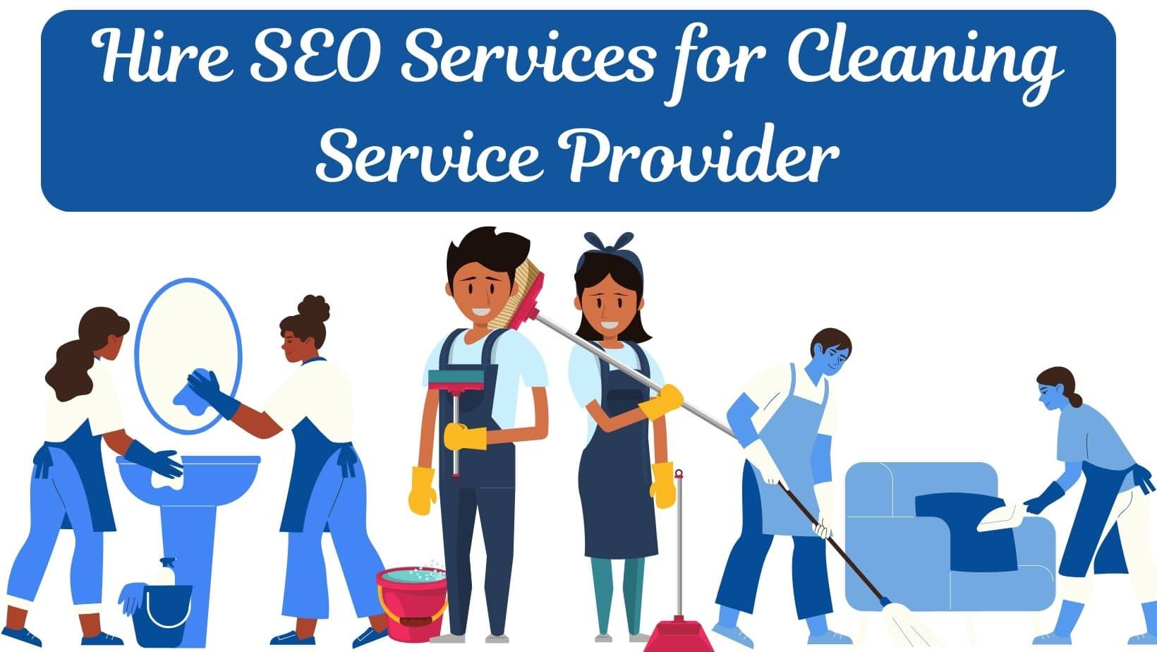 Hire SEO Services for Cleaning Service Provider